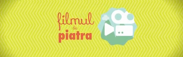 Filmul-de-Piatra2