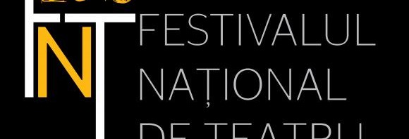 festival national teatru